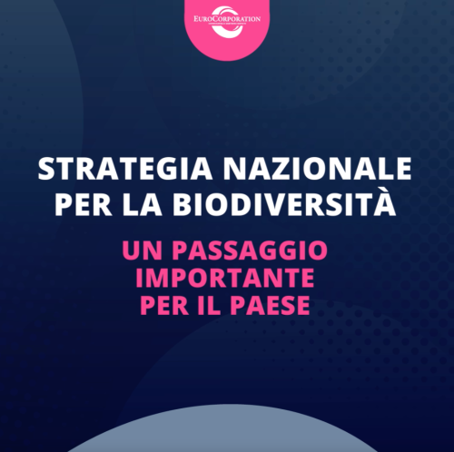 Strategia nazionale per la Biodiversità, un passaggio importante per il paese